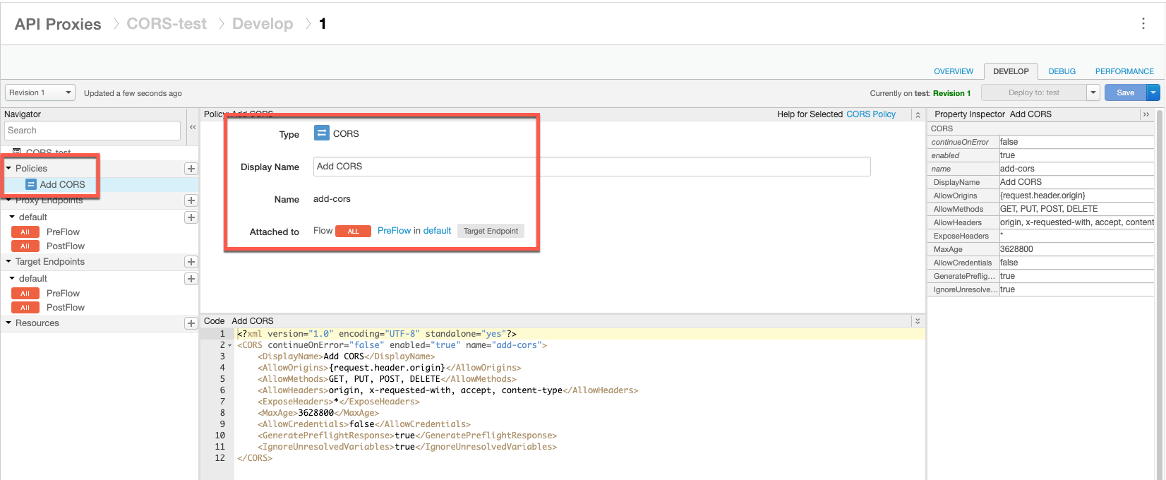 Add CORS policy added to navigator under Policies and attached to TargetEndpoint response preflow in right pane