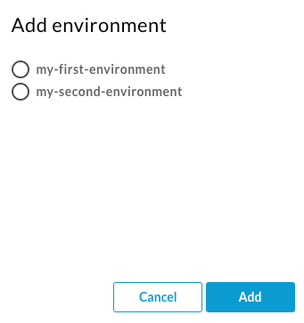 Add environment dialog listing available environments