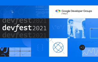 [Online] GDG DevFest Tokyo 2021