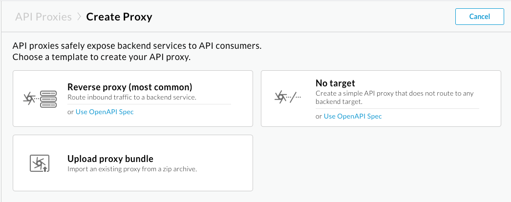 First page of the Create Proxy wizard
    prompting you to select reverse proxy, No Target, or Proxy bundle to customize the wizard flow.