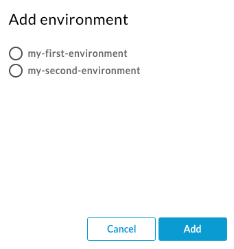Boîte de dialogue &quot;Ajouter un environnement&quot;, qui répertorie les environnements disponibles
