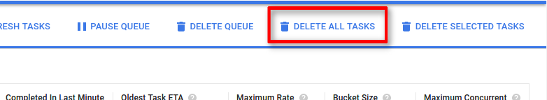 [すべてのタスクを削除] ボタンをクリックすると、そのキューのタスクがすべてパージされます。
