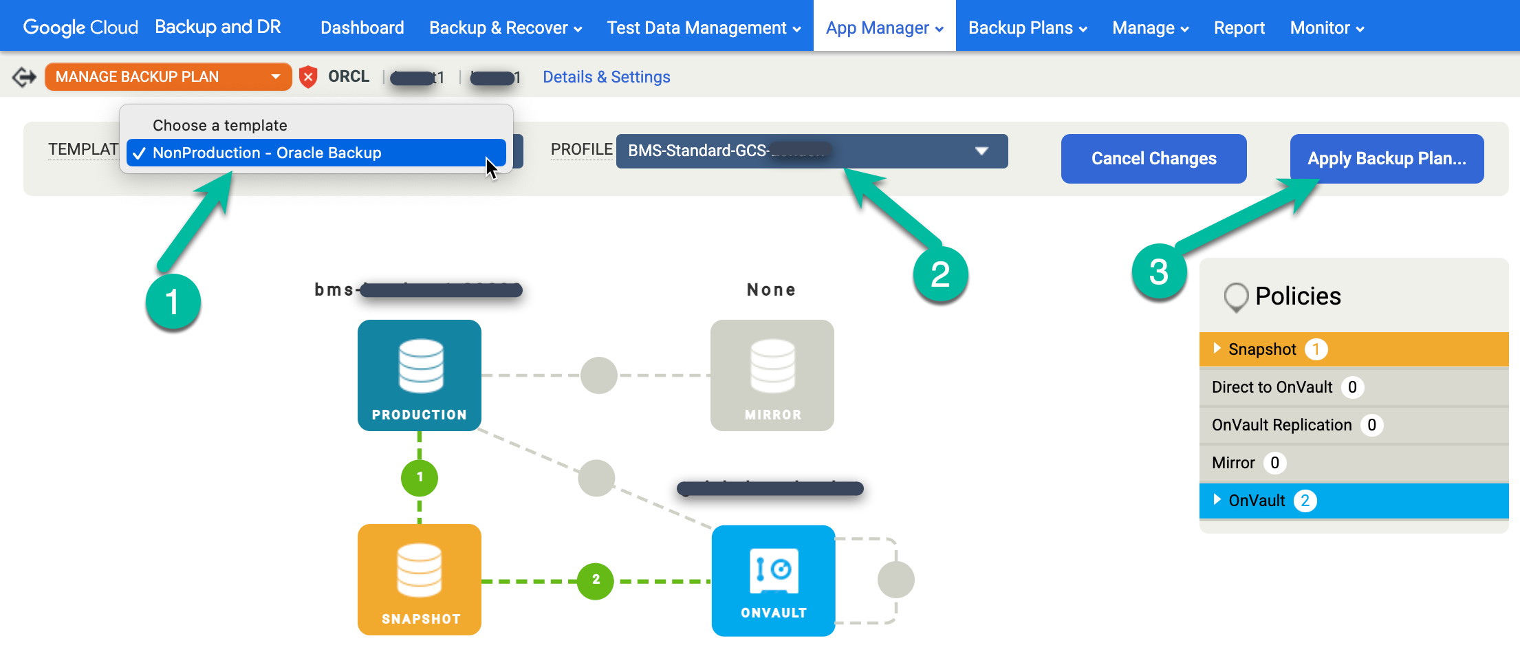 Backup and DR management console page that shows how to select a template and a profile, then apply the backup plan.