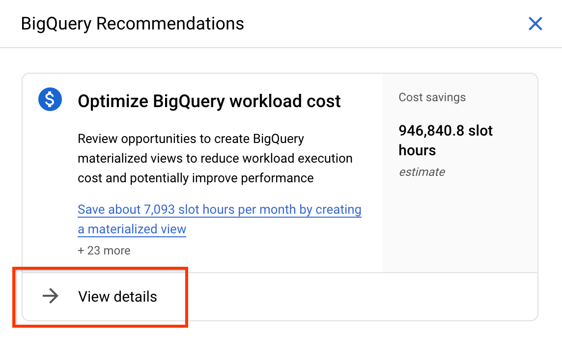 Visualizar os detalhes para conferir todas as recomendações do BigQuery