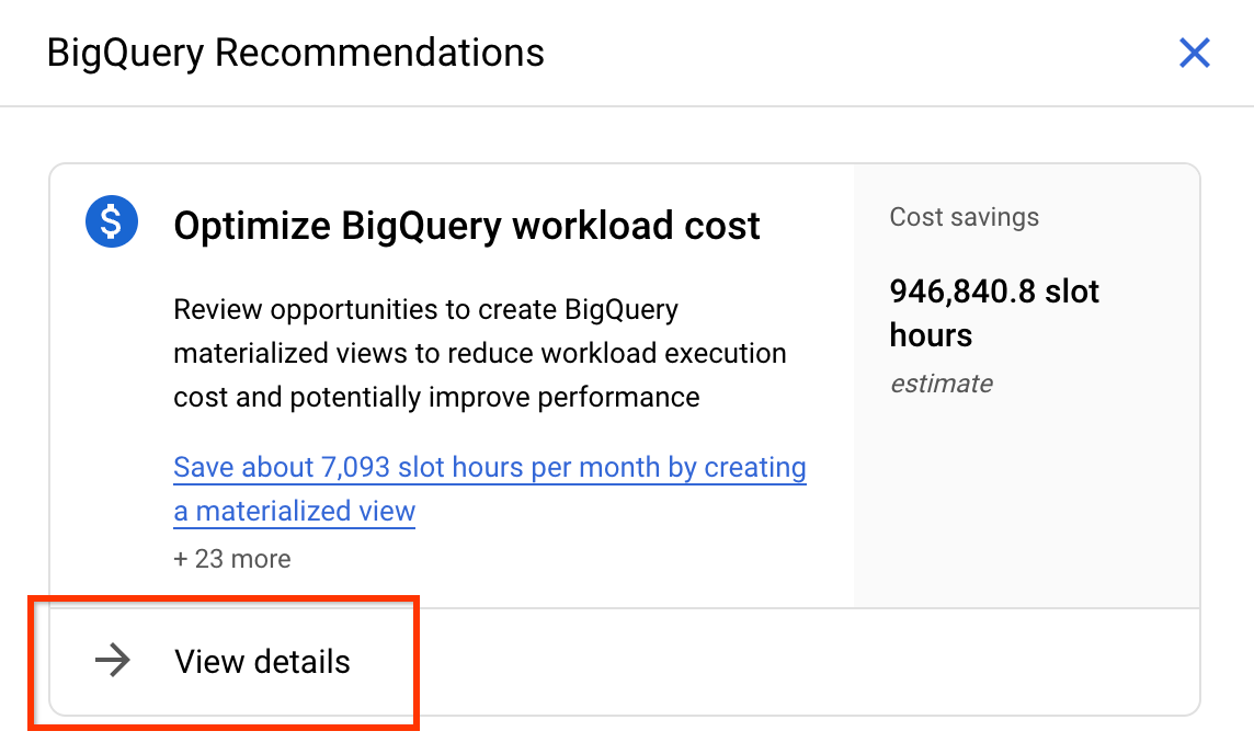 View details to view all BigQuery recommendations