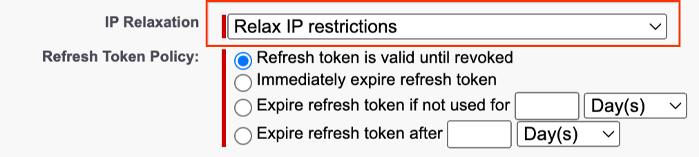 Salesforce 中的“Relax IP restrictions”（放宽 IP 限制）