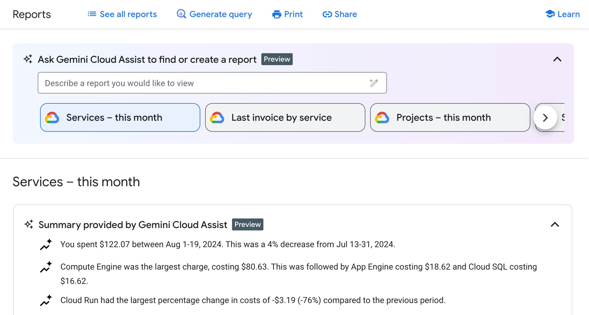 Os recursos do Gemini Cloud Assist no Cloud Billing estão ativados para uso nos relatórios de faturamento.