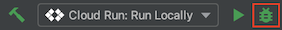 Clicking run on Cloud Run: Run Locally in debug mode