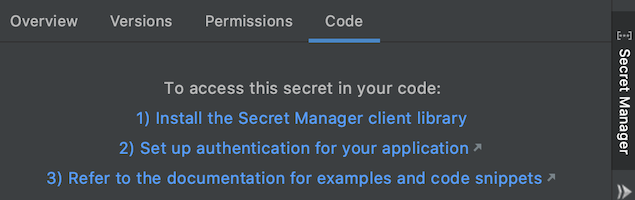 Scheda Codice del riquadro di Secret Manager che elenca i passaggi necessari per accedere allo secret nel codice