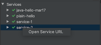 Hacer clic con el botón derecho en un servicio para abrir la URL del servicio en ejecución correspondiente.