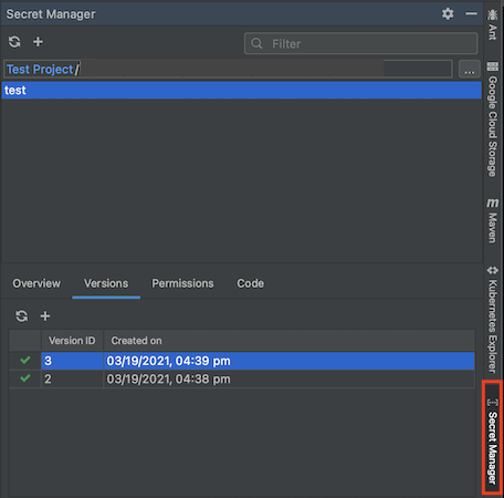 La pestaña Secret Manager de Cloud Code, que se destaca en la barra lateral derecha y el panel del administrador de secretos, con tres secretos en la lista y los detalles de la versión “test” de la lista en el panel inferior