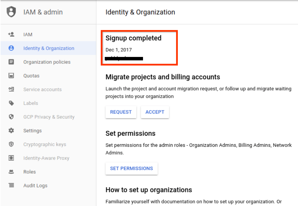 Uno screenshot della pagina della console Identità e organizzazione che mostra la data di completamento della registrazione