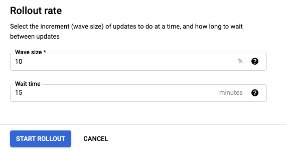 Rollout configuration.