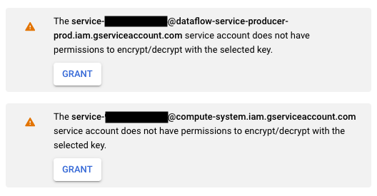 Aufforderungen zum Gewähren von Berechtigungen für Compute Engine- und Dataflow-Dienstkonten zum Verschlüsseln und Entschlüsseln mithilfe eines bestimmten CMEK.