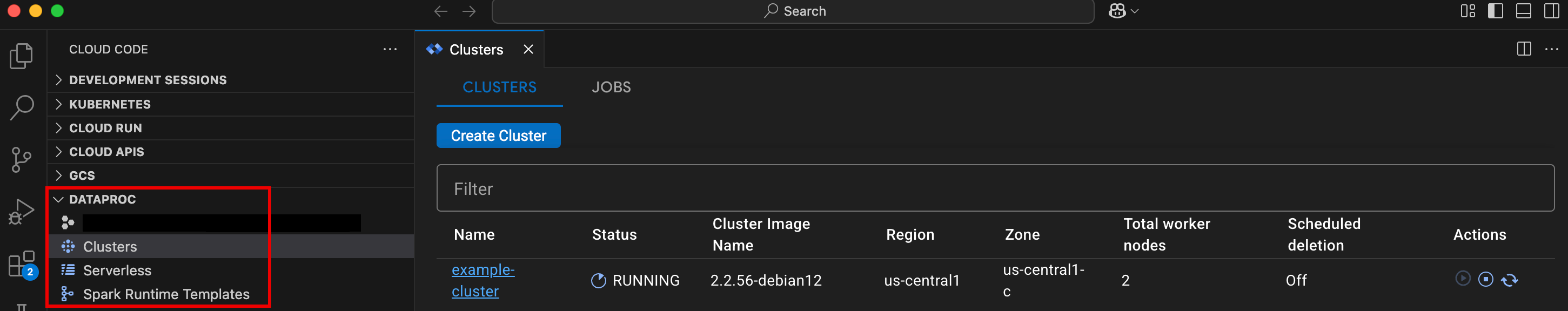 VS Code 控制台中列出的 Dataproc 資源。