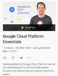 Google Cloud Platform Essentials (YouTube Series)