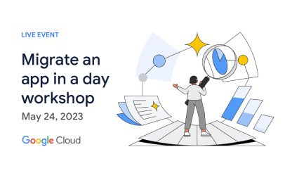 Evento en directo para migrar una aplicación a Google Cloud