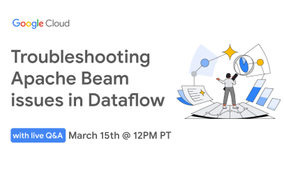 Troubleshooting apache beam issues in dataflow event card