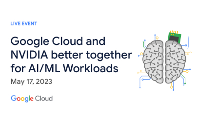 直播活動：如何針對 AI/機器學習工作負載，搭配使用 Google Cloud 及 NVIDIA