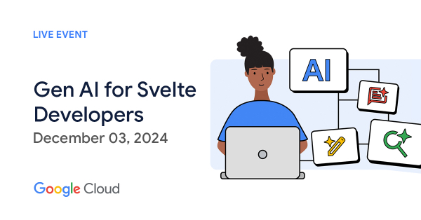 Gen AI for Svelte Developers