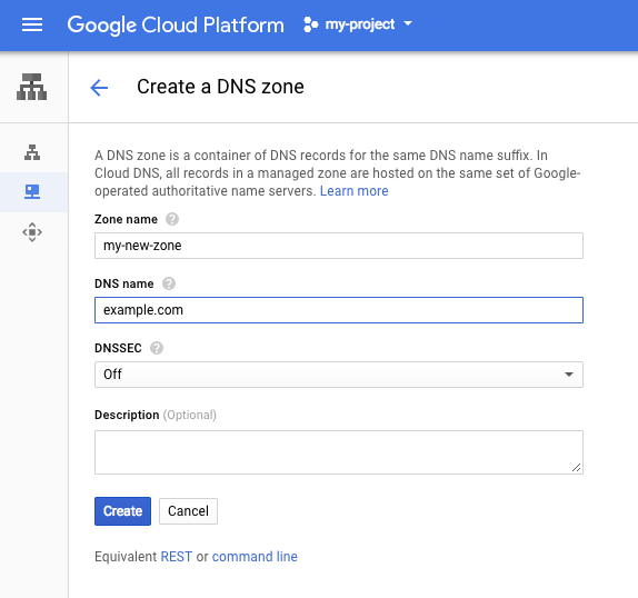 Google Cloud 控制台中“创建 DNS 可用区”页面的屏幕截图。