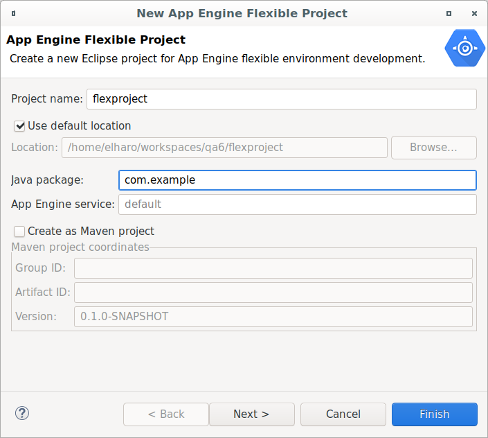 Kotak dialog untuk membuat project Eclipse baru di lingkungan
 fleksibel. Menyediakan kolom untuk memasukkan nama project. Tersedia kotak centang untuk menyimpan file di lokasi default atau kolom untuk memasukkan lokasi baru.
 Class ini menyediakan kolom untuk memasukkan nama paket Java dan layanan App
 Engine. Alat ini menyediakan kotak centang untuk membuat project sebagai project Maven, dan kolom untuk memasukkan ID Grup, ID Artefak, dan versi.