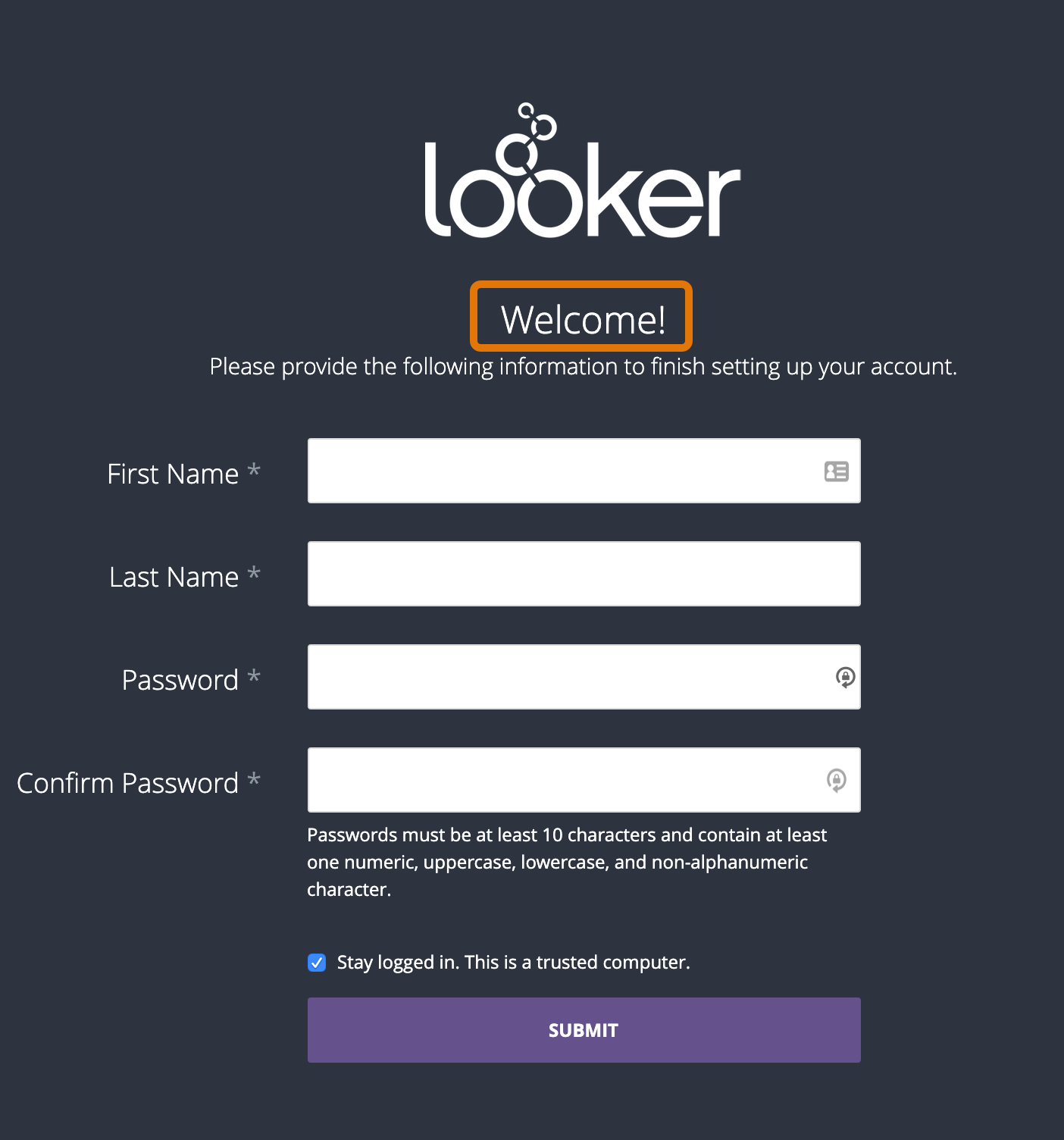 A screenshot of the Looker account setup page. There is a Looker logo at the top of the page, followed by the text 'Welcome!'