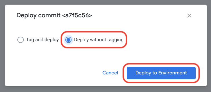 Interface utilisateur de Looker Deployment Manager pour le déploiement sans ajout de tags