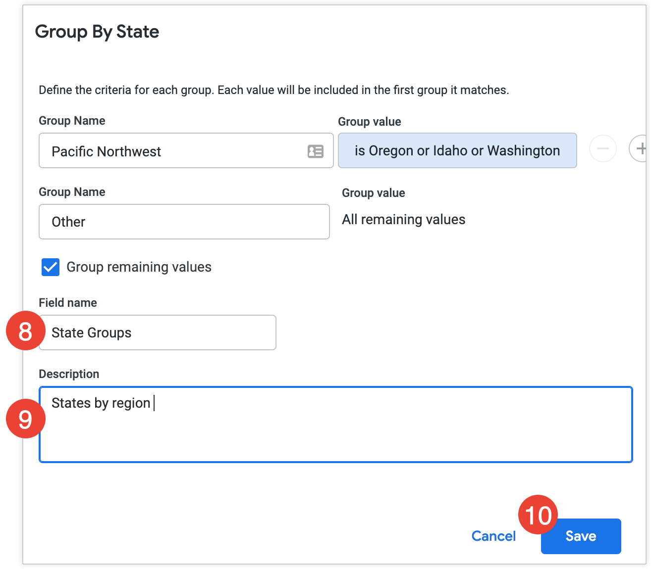 The text State Groups is entered into the Field name field, and the description States by region is entered in the Description text box.