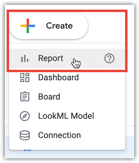 Tombol Create Report di panel navigasi kiri Looker.