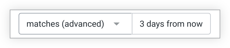 Looker filter expressions can be entered into a field to the right of the matches advanced condition.