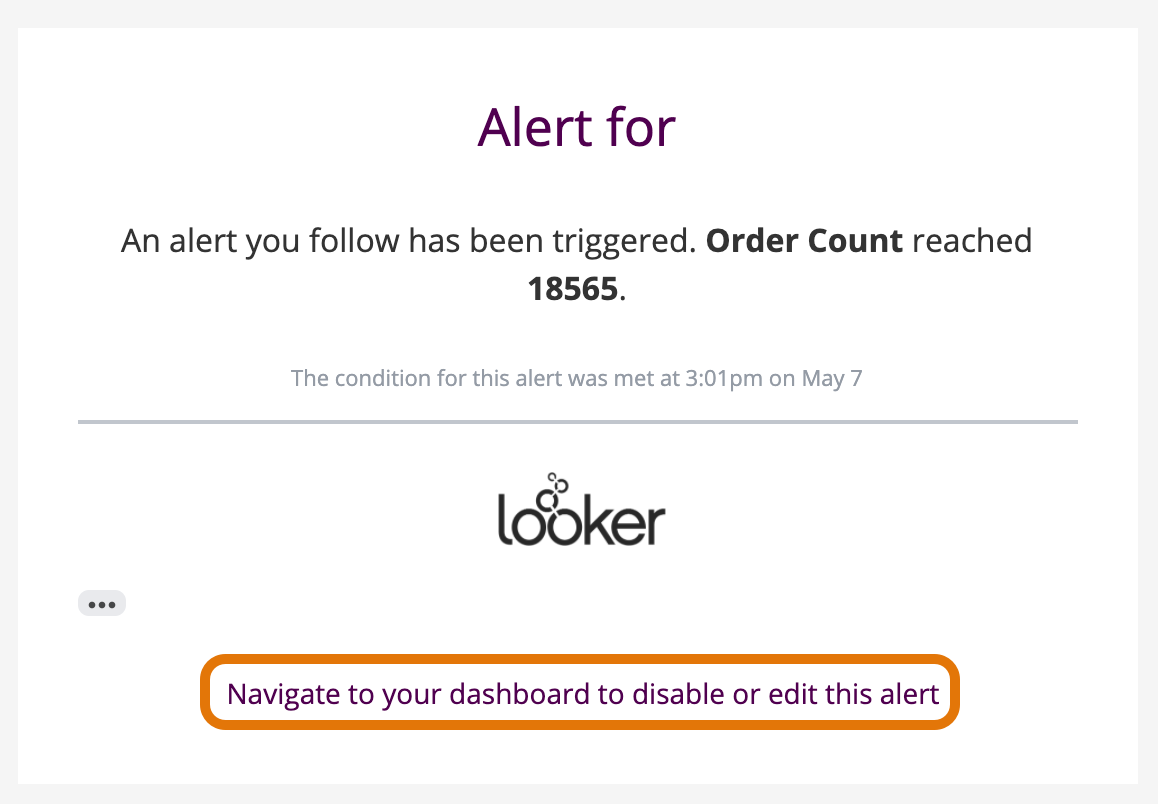 快訊通知電子郵件。畫面上會顯示 Looker 標誌和一個連結，上面寫著「前往資訊主頁停用或編輯這項警示」。