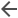 Symbol für Zurück-Pfeil.
