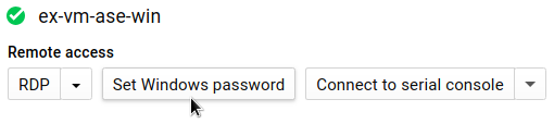 Set Windows password by clicking button on VM instance details page.