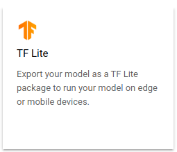 最新の [TF Lite モデルをエクスポート] オプション