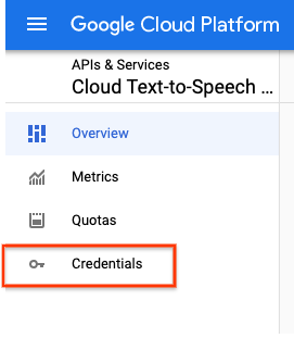 准备工作 Cloud Text To Speech 文档 Google Cloud